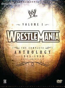 WWE Wrestlemania - The Complete Anthology, Vol. 1 - 1985-1989 (I-V) Cover