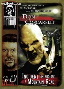Masters of Horror: Don Coscarelli - Incident on and off a Mountain Road Cover