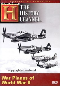 Empires of Industry: War Planes Of World War II