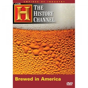 Empires of Industry: Brewed In America Cover