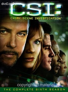 C.S.I. Crime Scene Investigation - The Complete Sixth Season Cover