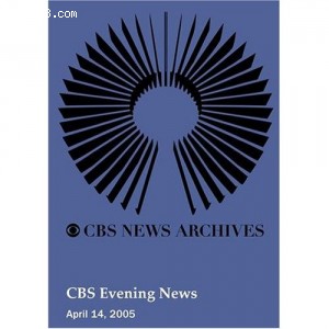 CBS Evening News (April 14, 2005) Cover
