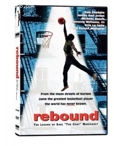 Rebound: The Legend of Earl "The Goat" Manigault Cover