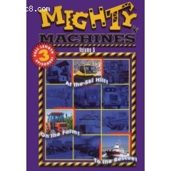Mighty Machines- Vol. 5- At the Ski Hill / On the Farm / To the Rescue Cover