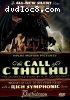 Call of Cthulhu: The Celebrated Story of H.P. Lovecraft, The