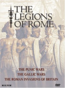 Legions of Rome Boxed Set - Punic Wars, Gallic Wars, Roman Invasions of Britain Cover