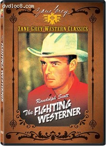 Zane Grey Western Classics: Fighting Westerner Cover