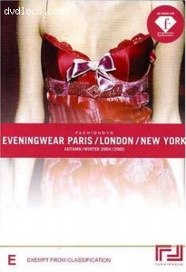 Fashion DVD: Evening Wear Paris/London/New York, Autumn/Winter 2004/2005 Cover