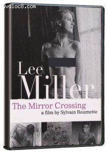 Lee Miller: Through the Mirror Cover
