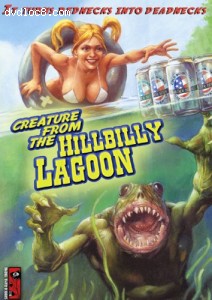 Creature from the Hillbilly Lagoon Cover