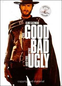 Good, The Bad And The Ugly, The: 2 Disc Collector's Edition Cover