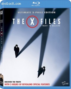 X-Files, The: I Want to Believe (Ultimate X-Phile Edition) [Blu-ray]