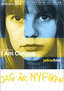 I Am Curious ...  (I Am Curious Yellow/I Am Curious Blue Set) - Criterion Collection Cover