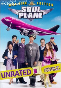 Soul Plane: Unrated Mile High Edition