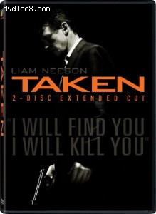 Taken (Two-Disc Extended Edition) Cover