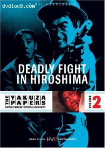 Yakuza Papers, The: Deadly Battle In Hiroshima - Volume 2 Cover