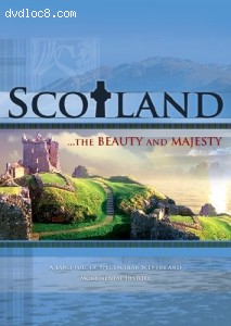 Scotland...The Beauty and Majesty Cover