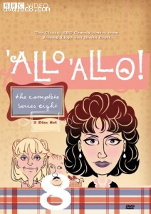 'Allo 'Allo!: Complete Series Eight Cover