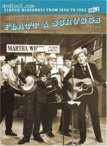 Best of the Flatt and Scruggs TV Show, The - Classic Bluegrass From 1956 to 1962 Vol. 2 Cover