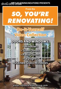 So You're Renovating: Windows and Doors Cover