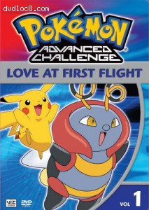 Pokemon Advanced Challenge - Love at First Flight (Vol. 1) Cover