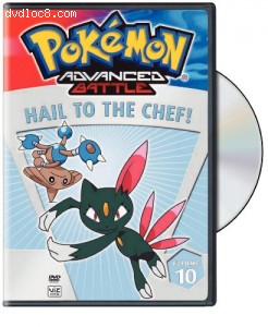 Pokemon Advanced Battle, Vol. 10: Hail to the Chef Cover