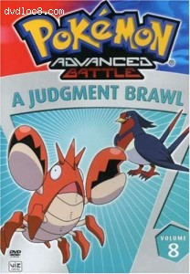 Pokemon Advanced Battle, Vol. 8: A Judgment Brawl! Cover