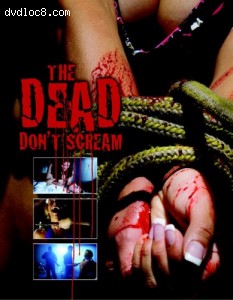 Dead Don't Scream, The