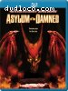 Asylum of the Damned [Blu-ray]