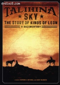 Talihina Sky: The Story of Kings of Leon Cover