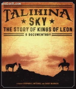 Talihina Sky:The Story of Kings of Leon (Blu-ray) Cover