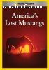 America's Lost Mustangs