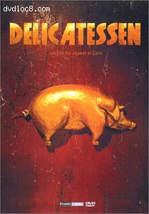 Delicatessen (French 2-Disc edition) Cover