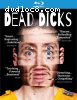 Dead Dicks [Blu-ray]