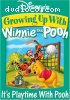 Growing Up with Winnie the Pooh: It's Playtime with Pooh