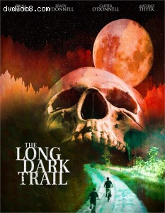 Long Dark Trail, The [Blu-ray] Cover
