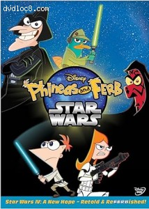 Phineas and Ferb: Star Wars Cover