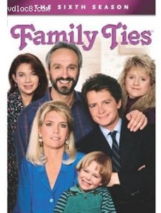 Family Ties: The 6th Season Cover