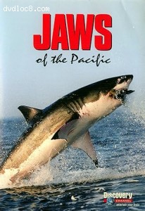 Shark Week: Jaws of the Pacific