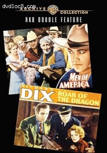 Men of America / Roar of the Dragon (RKO Double Feature) Cover