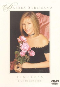 Barbra Streisand: Timeless - Live in Concert Cover