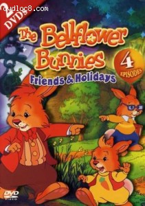 Bellflower Bunnies: Friends &amp; Holidays, The Cover