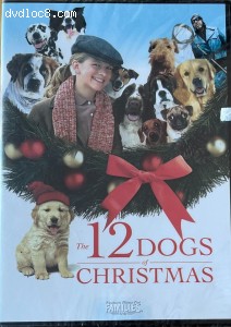 12 Dogs of Christmas, The (Feature Films for Families) Cover