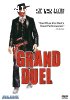 Grand Duel, The